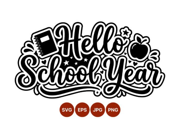 Hello School Year Script Vector Graphics
