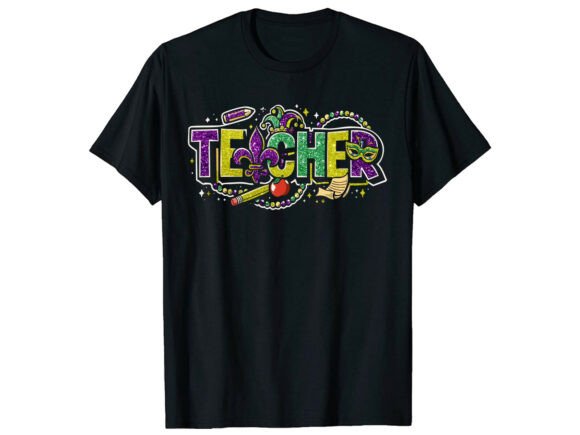 Mardi Gras Teacher T-Shirt Graphics