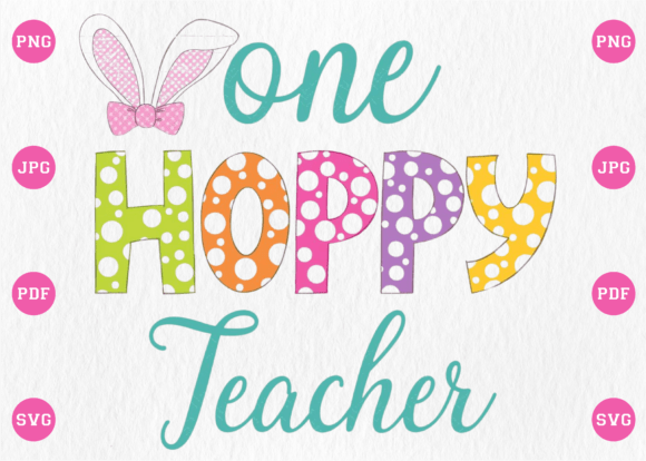 One Hoppy Teacher Retro Easter PNG Graphics