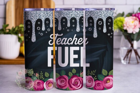 Teacher Fuel Pink Rose 20oz Tumbler Wrap Graphics