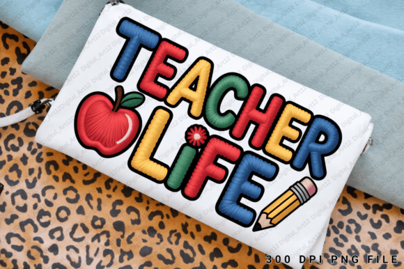 Teacher Life Sublimation PNG Design